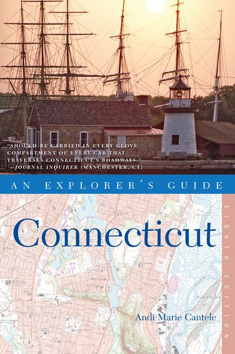 Explorer's Guide Connecticut (Eighth Edition)