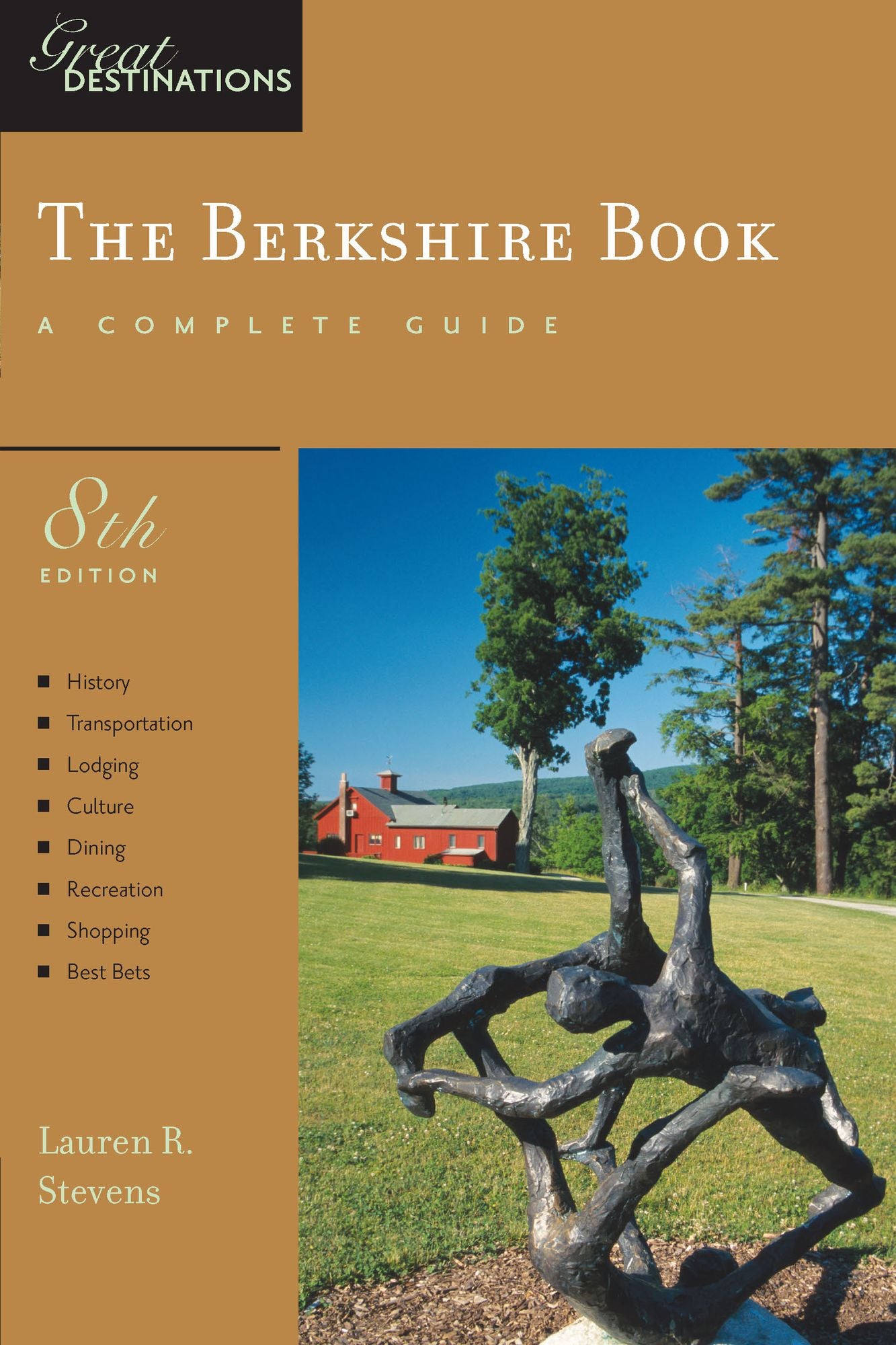Explorer's Guide Berkshire: A Great Destination (Eighth Edition) (Explorer's Great Destinations)