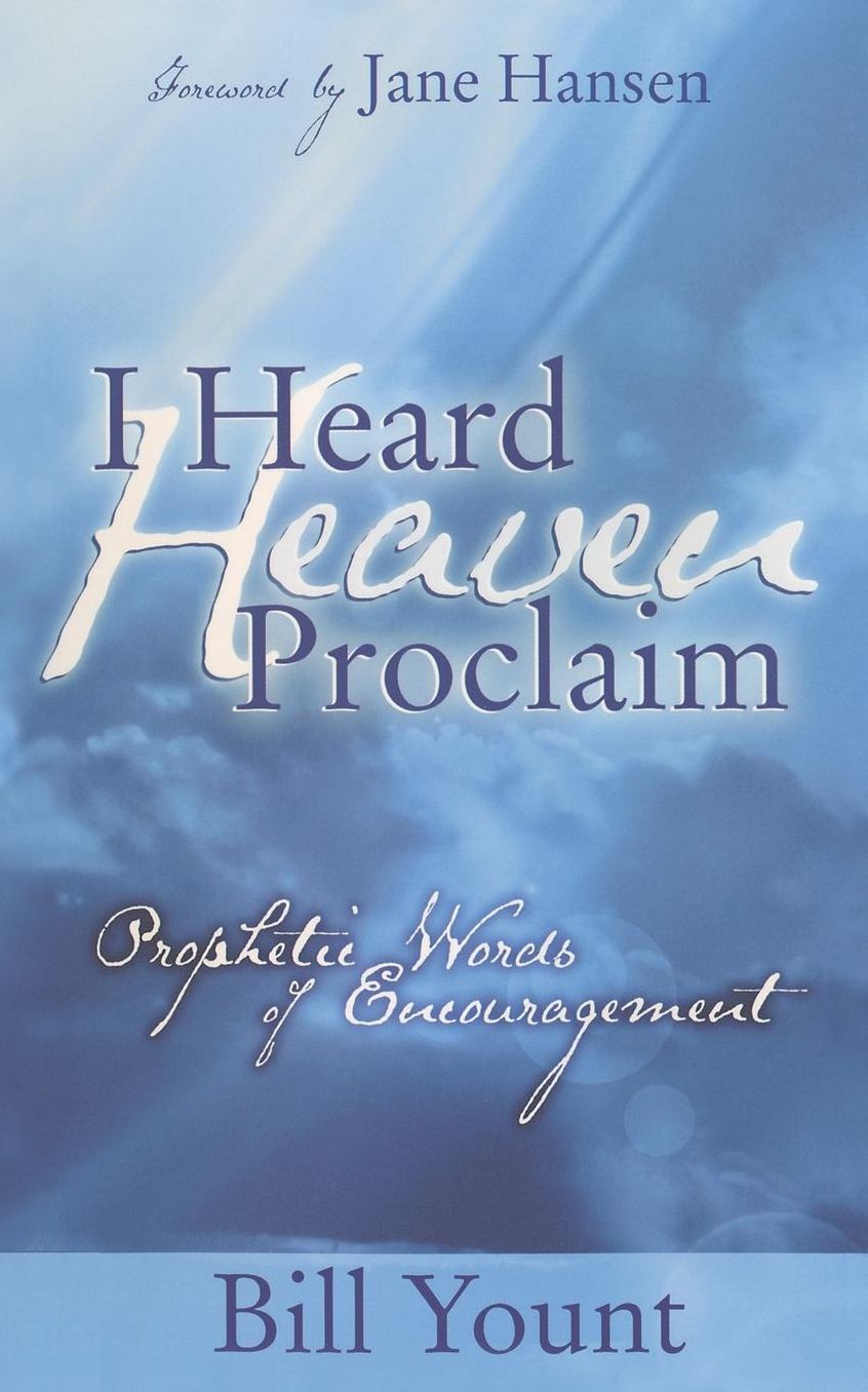 I Heard Heaven Proclaim