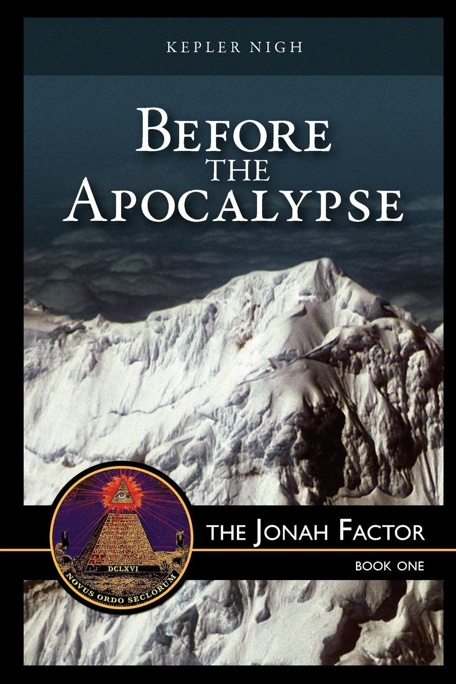Before The Apocalypse, The Jonah Factor