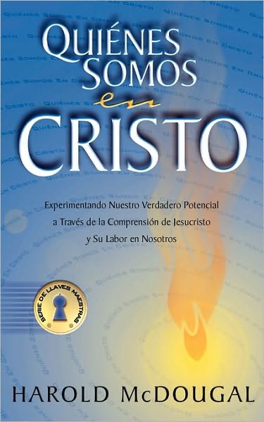 Quienes Somos En Cristo