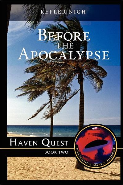 Before the Apocalypses: Haven Quest