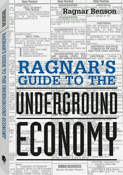 Ragnar's Guide To The Underground Economy