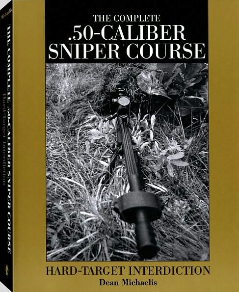 The Complete .50-Calibre Sniper Course