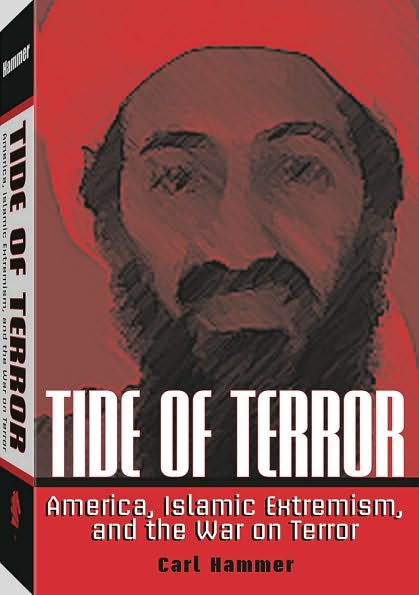 Tide Of Terror: America, Extremism, and the War on Terror