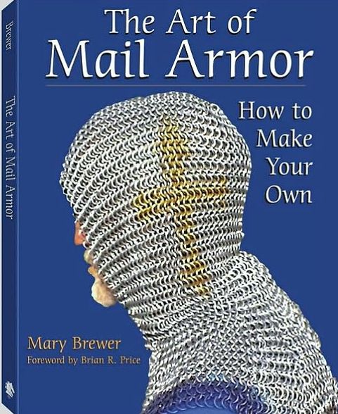 The Art Of Mail Armor: How to Make Your Own
