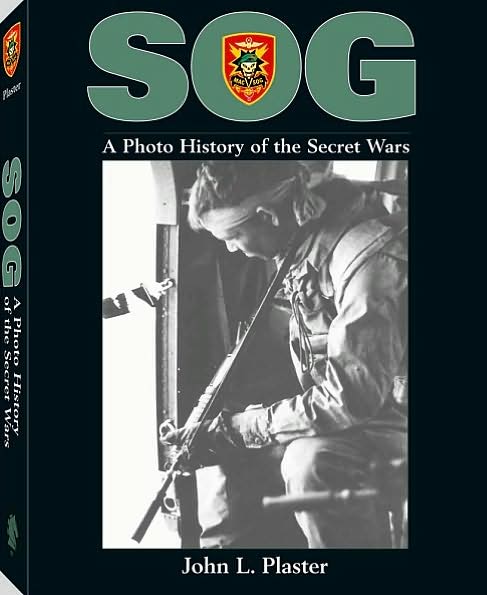 SOG: A Photo History Of The Secret Wars