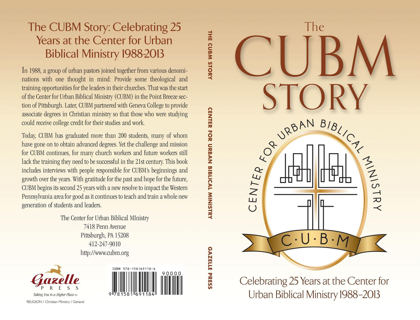 The CUBM Story: Celebrating 25 Years at the Center for Urban Biblical Ministry