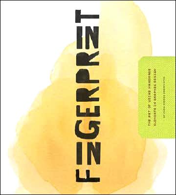 Fingerprint: The Art of Using Hand-Made Elements in Graphic Design