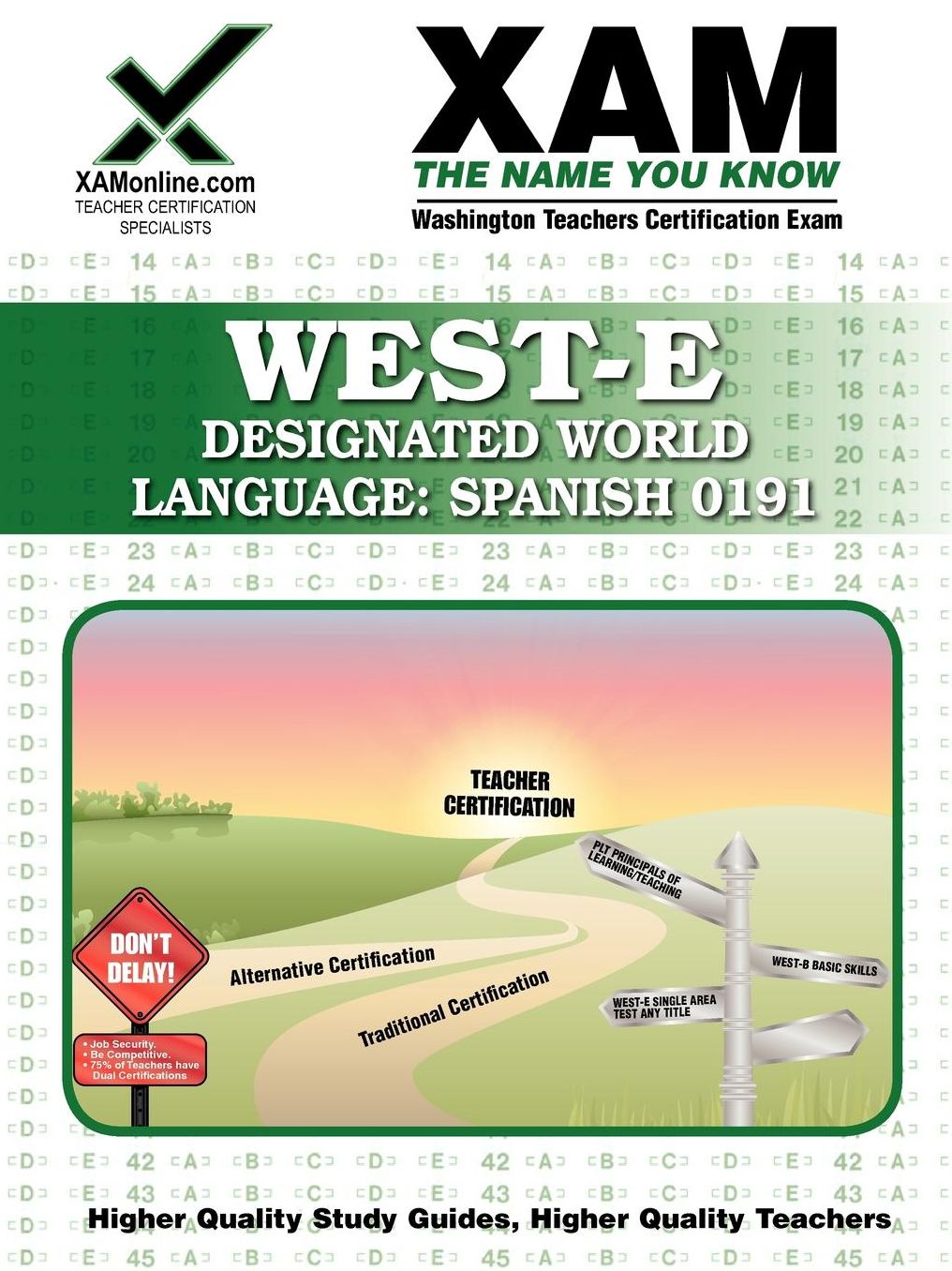 WEST-E Designated World Language: panish 0191 Teacher Certification Test Prep Study Guide