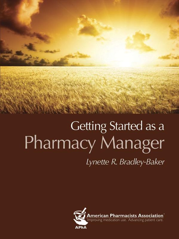 Getting Started as a Pharmacy Manager