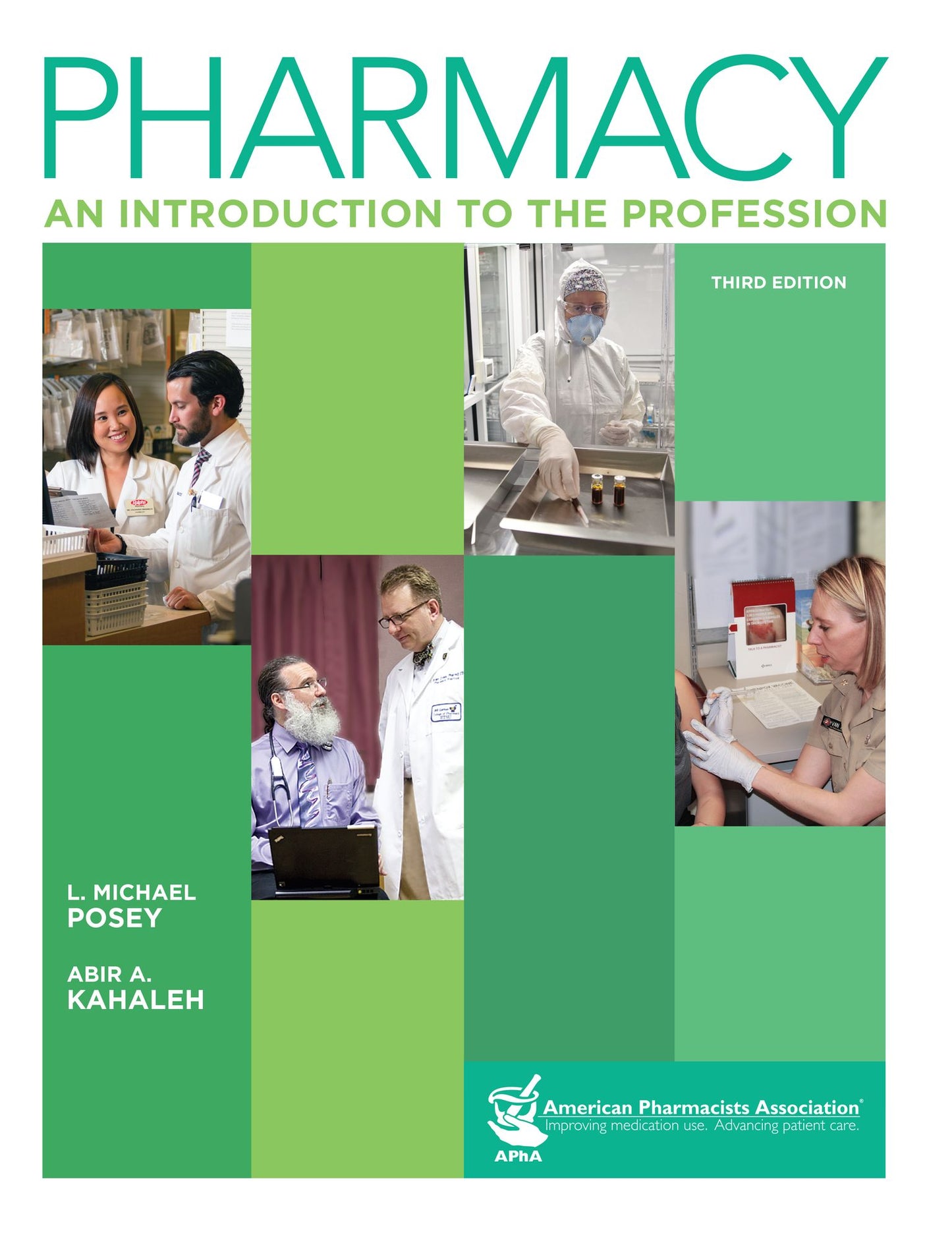 Pharmacy: An Introduction to the Profession, 3e: An Introduction to the Profession