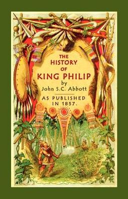 The History of King Philip