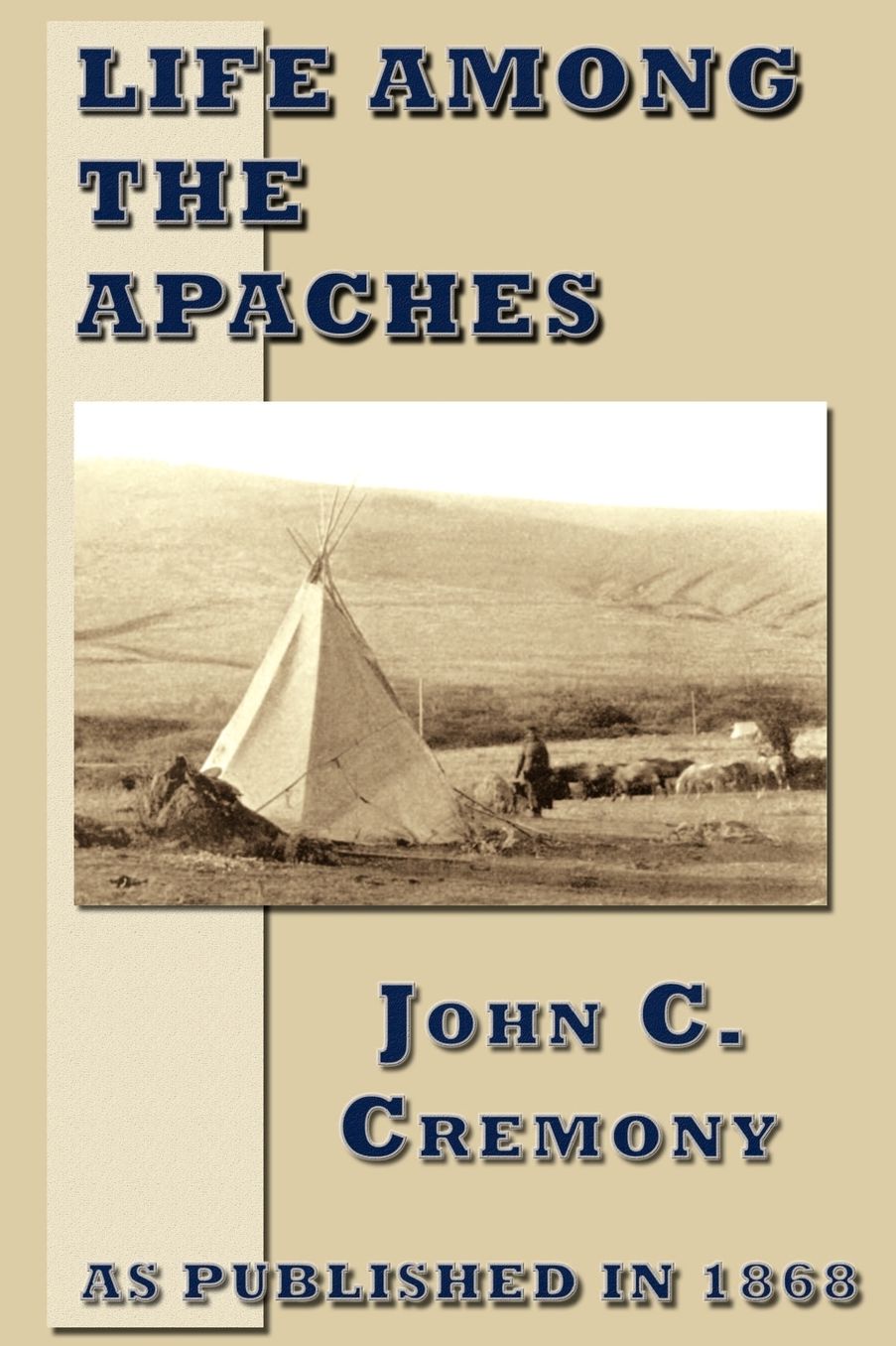 Life among the Apaches