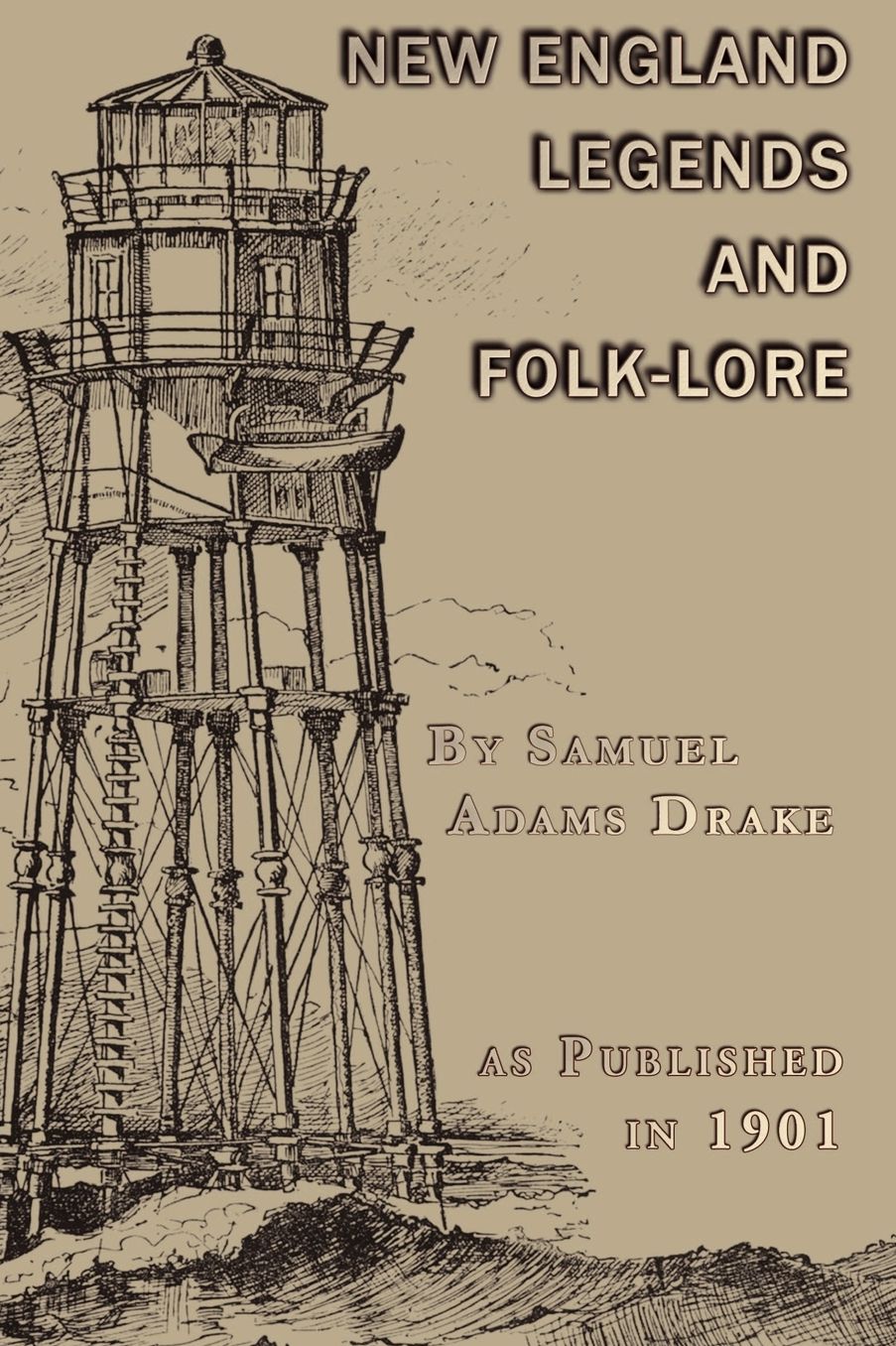 New England Legends and Folk Lore