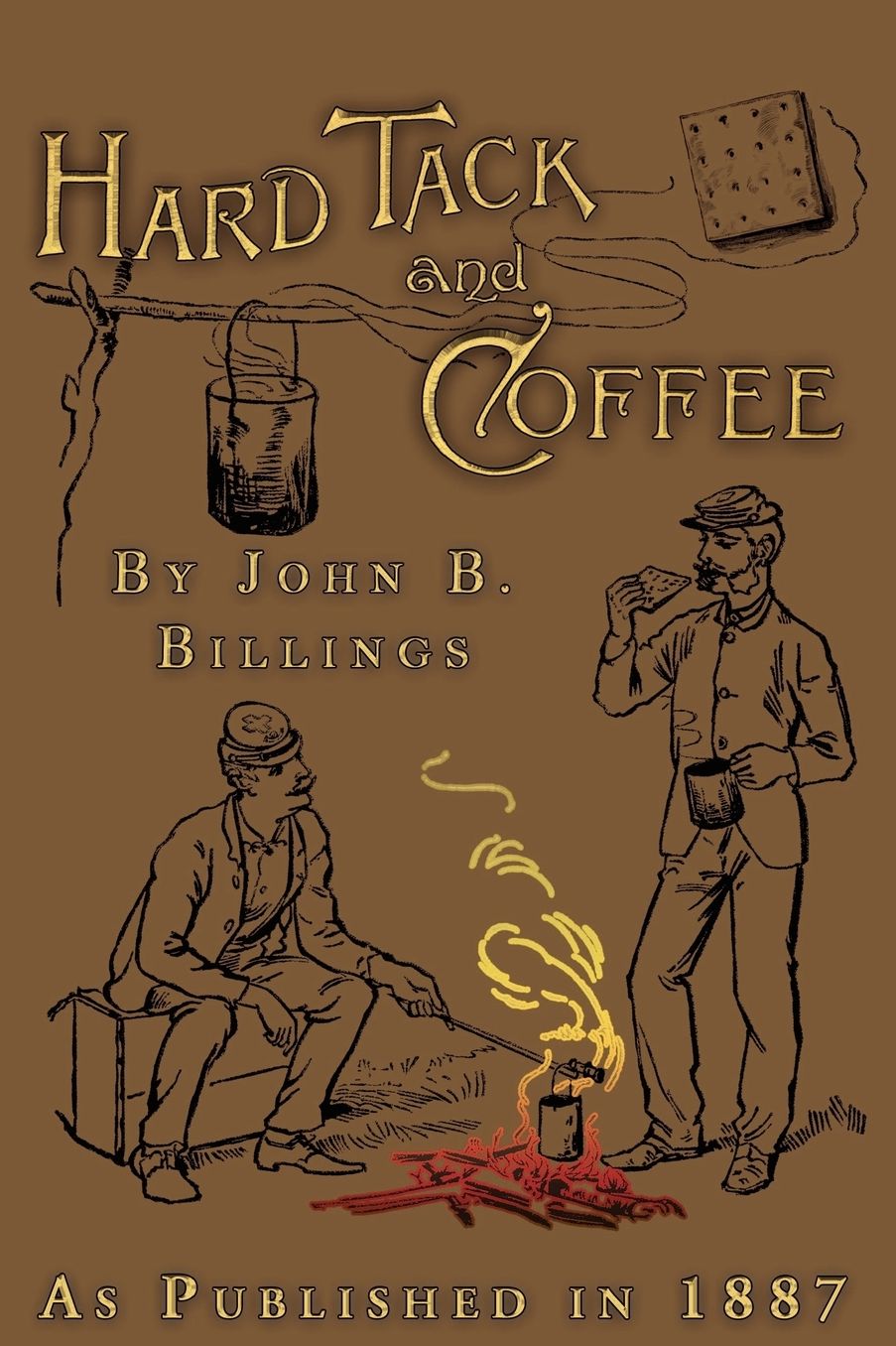 Hard Tack And Coffee