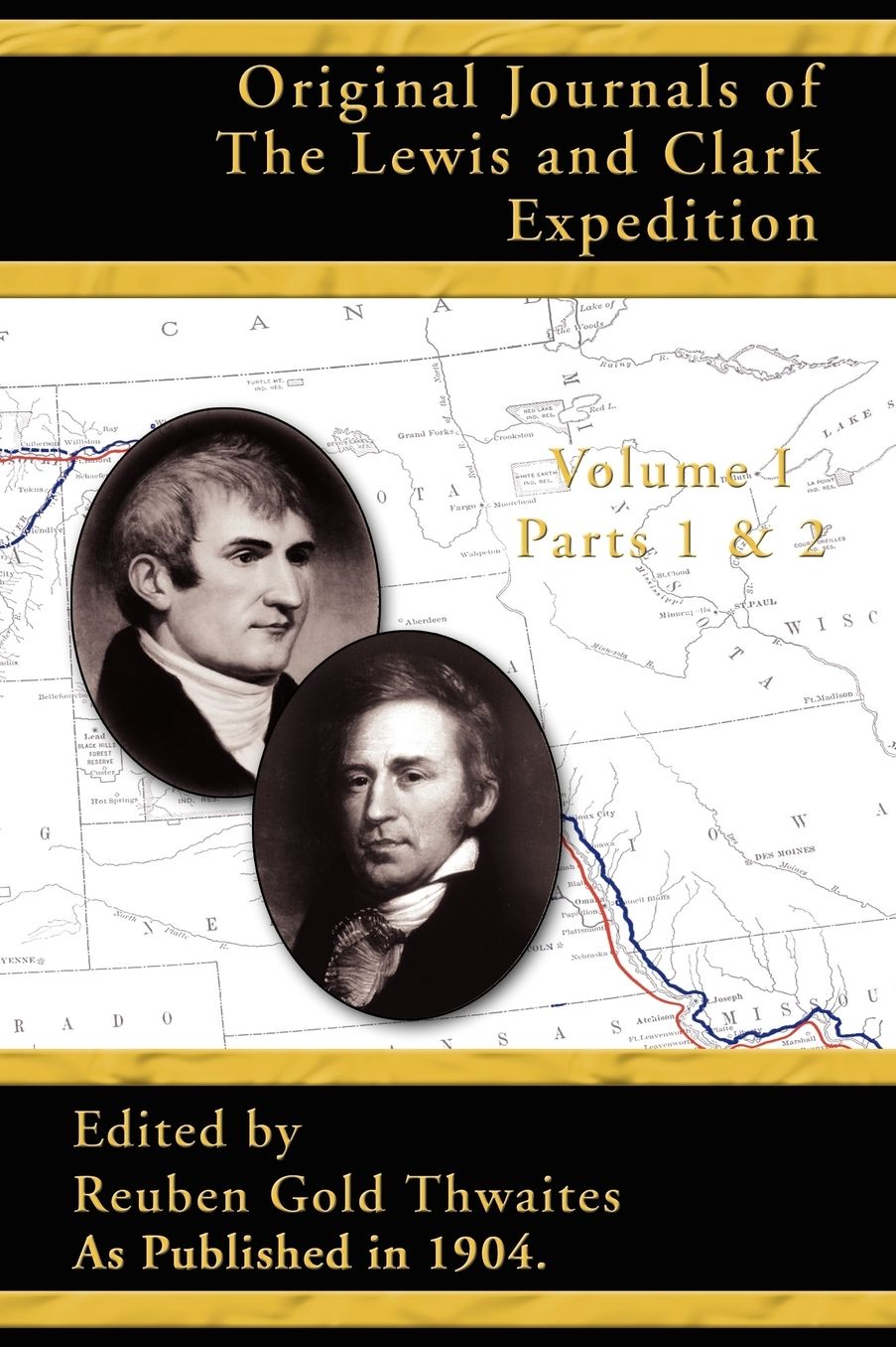 Original Journals Of The Lewis And Clark Expedition