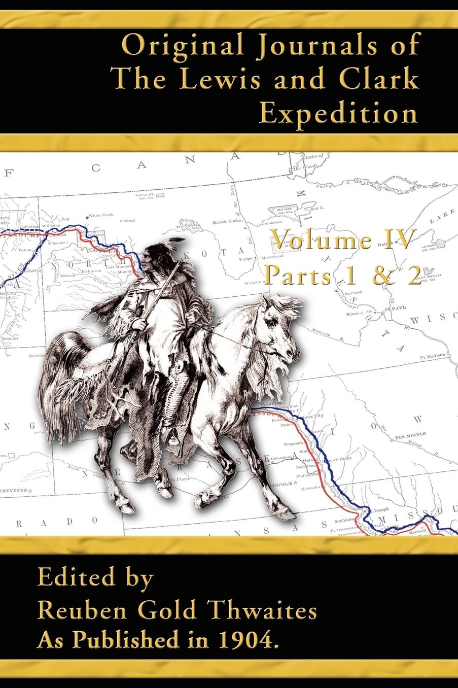 Original Journals Of The Lewis And Clark Expedition