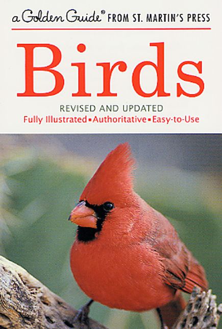 Birds: A Golden Guide from St. Martin's Press