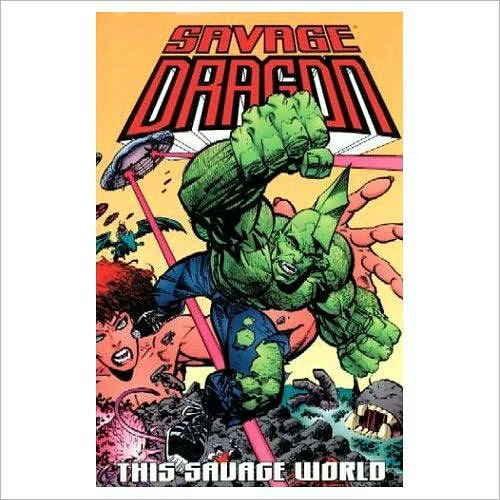 Savage Dragon, Volume 15: This Savage World