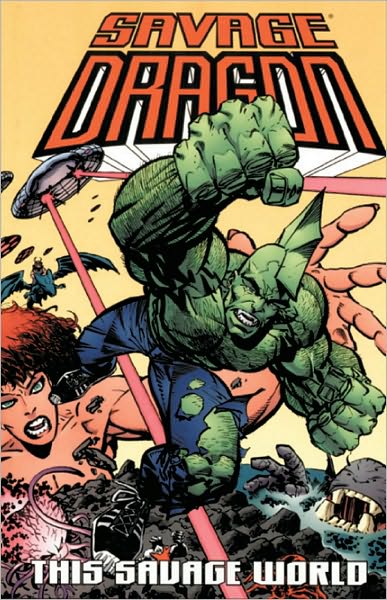 Savage Dragon, Volume 15: This Savage World