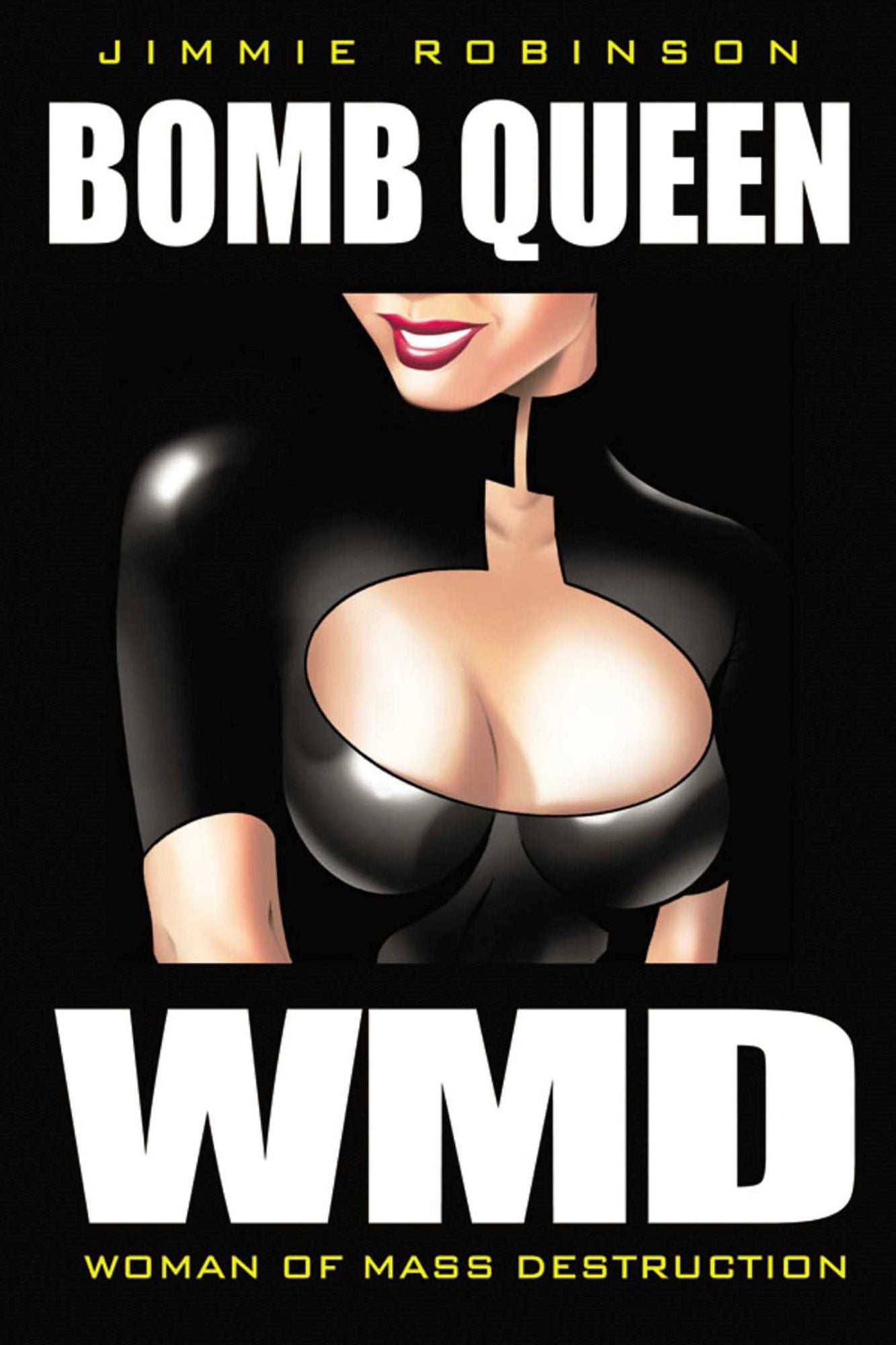 Bomb Queen, Volume 1: Woman of Mass Destruction