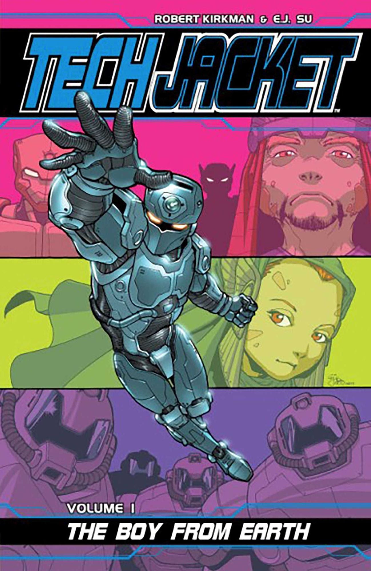 Tech Jacket, Volume 1: The Boy from Earth