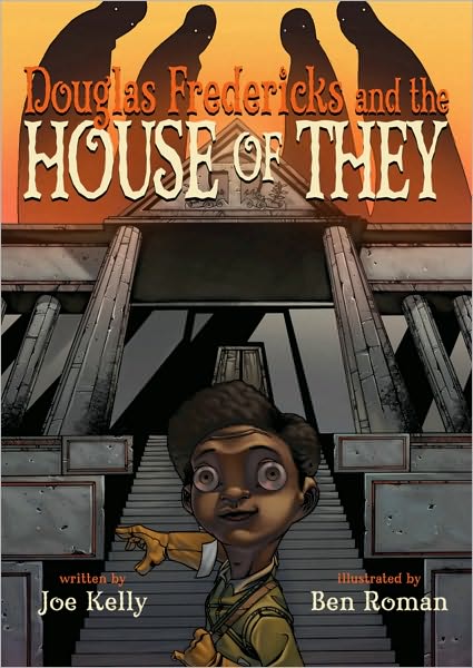 Douglas Fredericks and the House of They