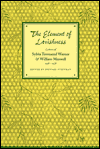 Element of Lavishness: The Letters of William Maxwell and Sylvia Townsend Warner 1938-1978