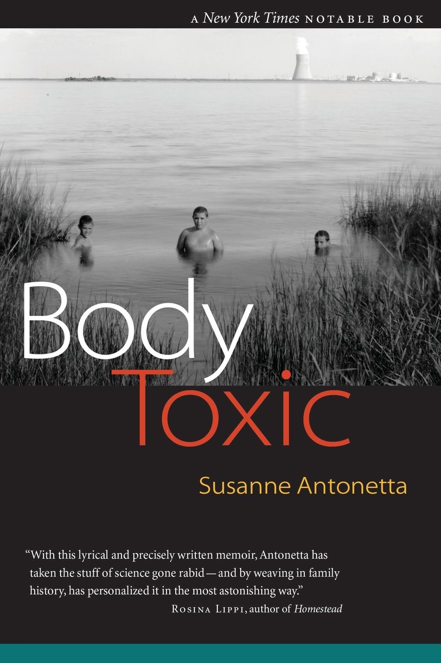Body Toxic: An Environmental Memoir
