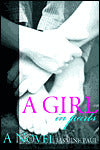 A Girl, in Parts: A Novel