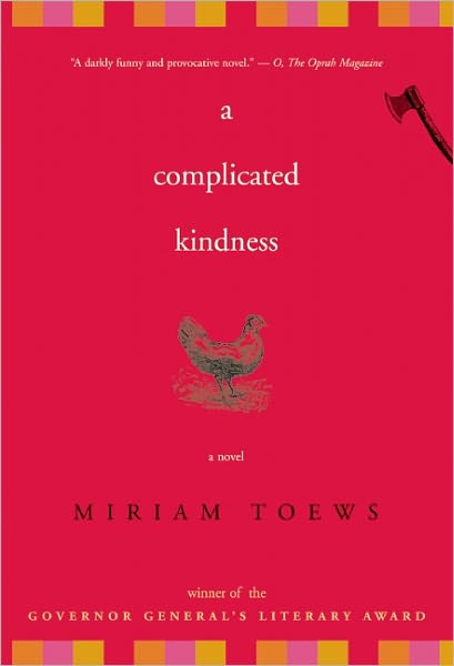 A Complicated Kindness