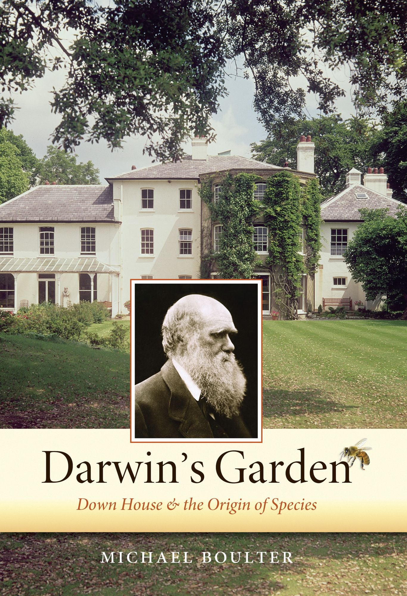 Darwin's Garden: Down House and The Origin of Species