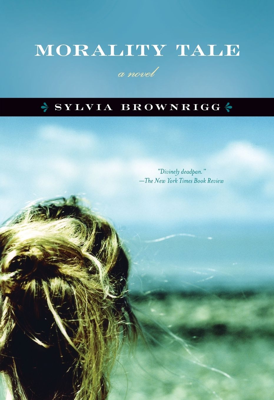Morality Tale: A Novel