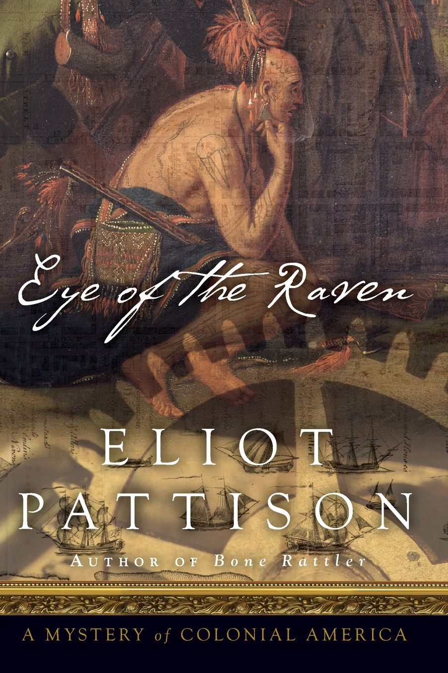 Eye of the Raven: A Mystery of Colonial America