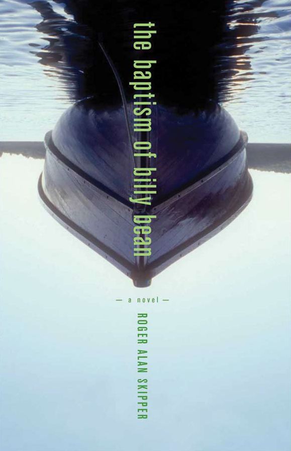 The Baptism of Billy Bean: A Novel