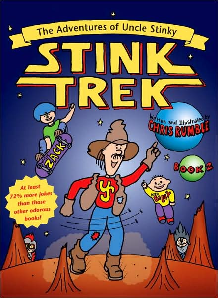 Stink Trek: The Adventures of Uncle Stinky #2