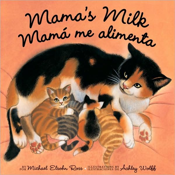 Mama's Milk/Mama me alimenta