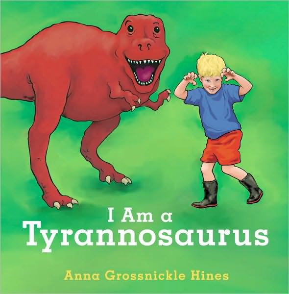 I Am a Tyrannosaurus