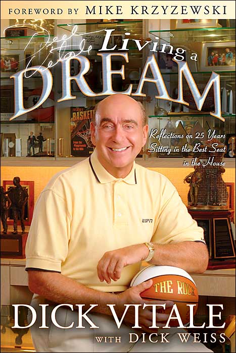 Dick Vitale's Living a Dream