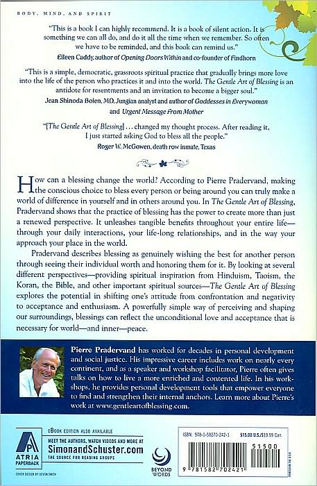 The Gentle Art of Blessing: A Simple Practice That Will Transform You and Your World