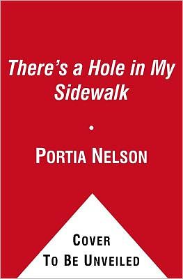 There's a Hole in My Sidewalk: The Romance of Self-Discovery