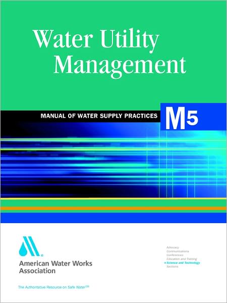 Water Utility Management, 2e (M5)