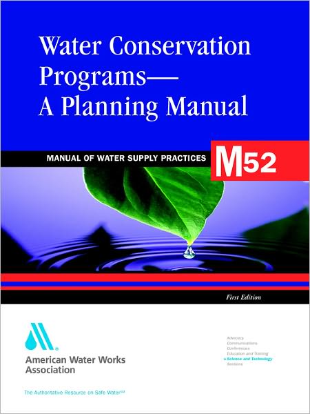 Water Conservation Programs - A Planning Manual