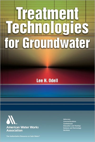 Treatment Technologies for Groundwater