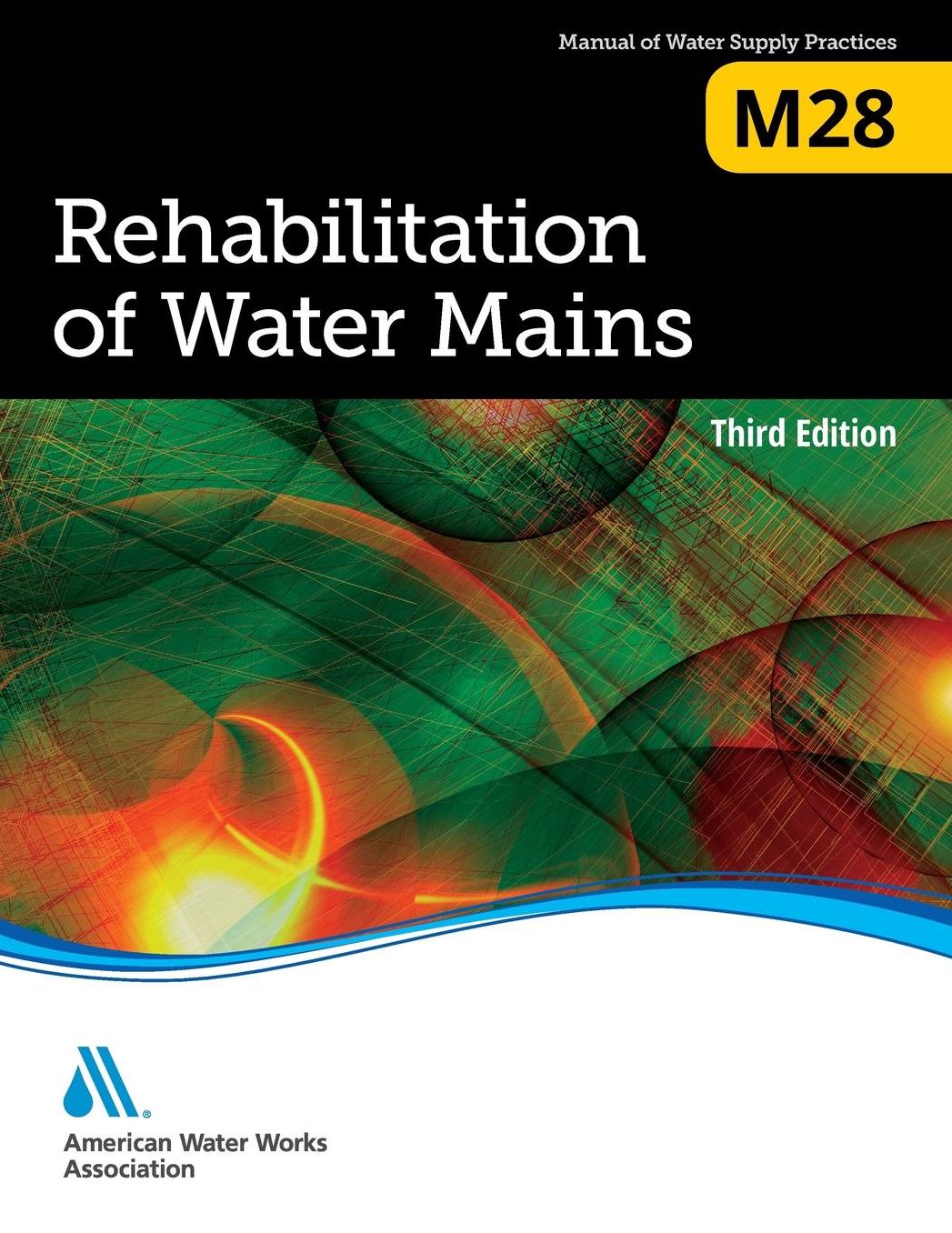 Rehabilitation of Water Mains (M28)