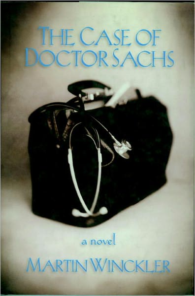 The Case of Doctor Sachs (LaMaladie du Sachs)