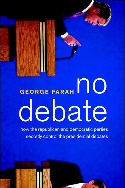 No Debate: How the Two Major Parties Secretly Ruin the Presidential Debates