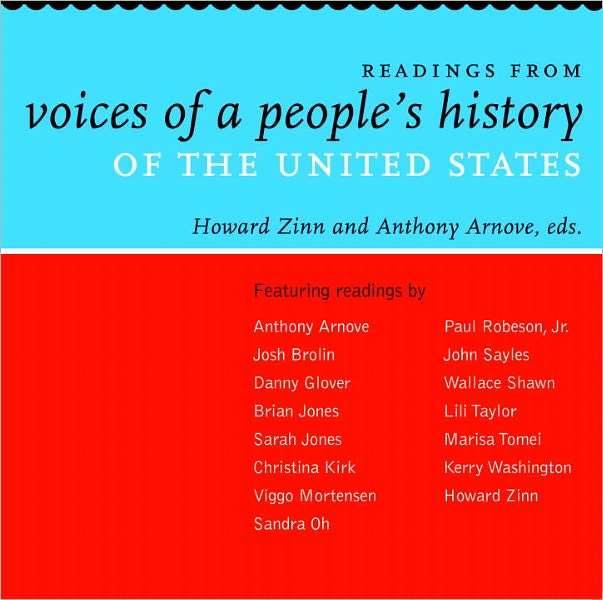 Readings from Voices of A People's History of the United States
