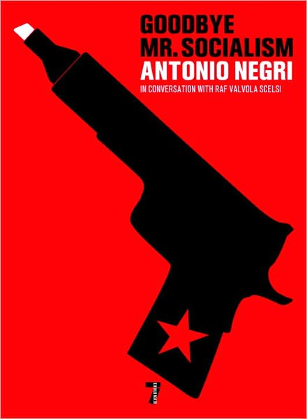 Goodbye, Mr. Socialism